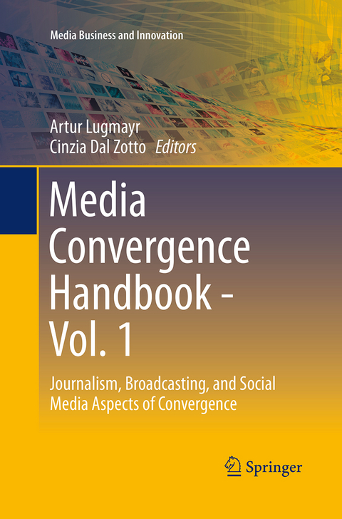 Media Convergence Handbook - Vol. 1 - 