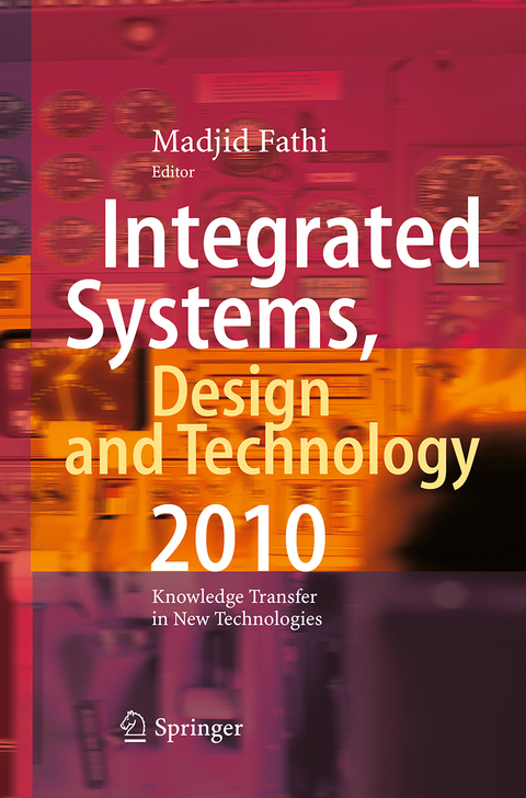 Integrated Systems, Design and Technology 2010 - 