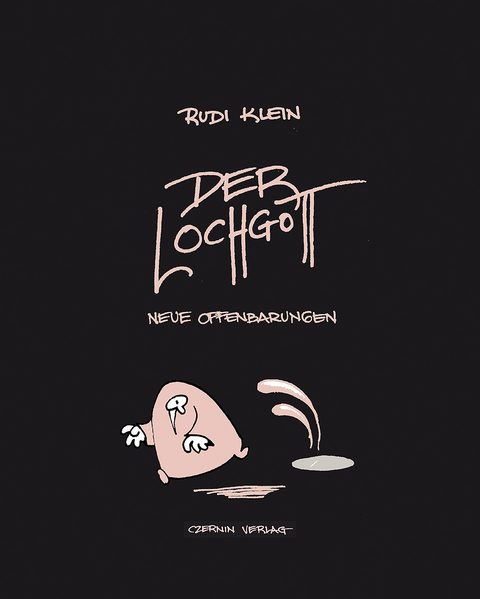 Der Lochgott - Rudi Klein