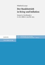 Der Bankbetrieb in Krieg und Inflation - Winfried Lampe