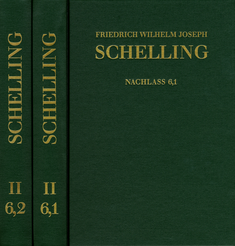Friedrich Wilhelm Joseph Schelling: Historisch-kritische Ausgabe / Reihe II: Nachla&szlig;. Band 6,1-2: Philosophie der Kunst und weitere Schriften (1796&ndash;1805) - Friedrich Wilhelm Joseph Schelling