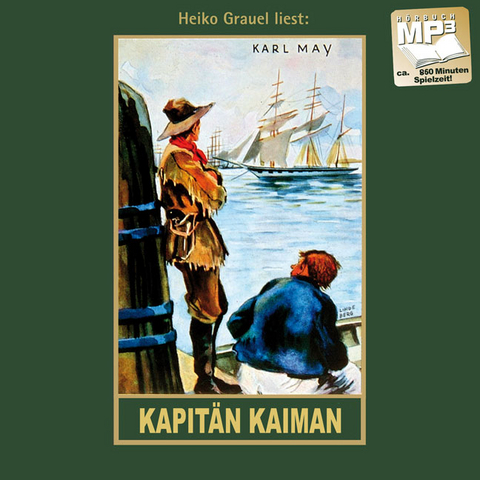 Kapit&auml;n Kaiman - Karl May