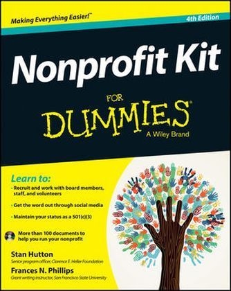 Nonprofit Kit For Dummies - Stan Hutton, Frances N. Phillips