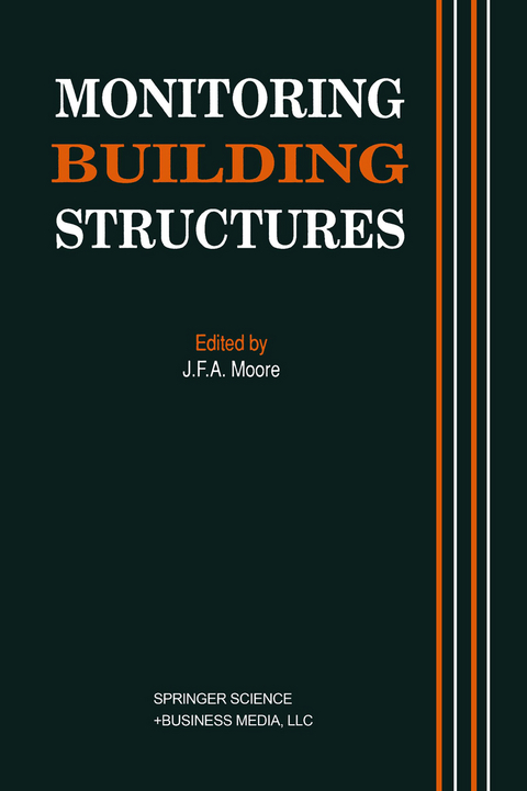 Monitoring Building Structures - J. Moore