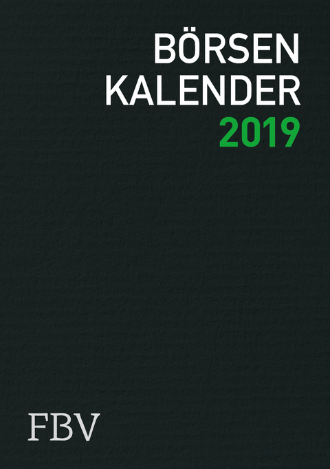 B&ouml;rsenkalender 2019 - Dirk Meissner, Dimitri Speck