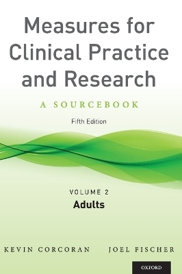 Measures for Clinical Practice and Research, Volume 2
