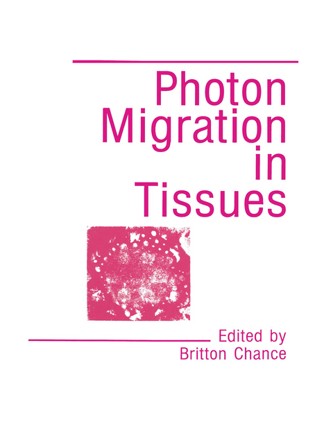 Photon Migration in Tissues - 