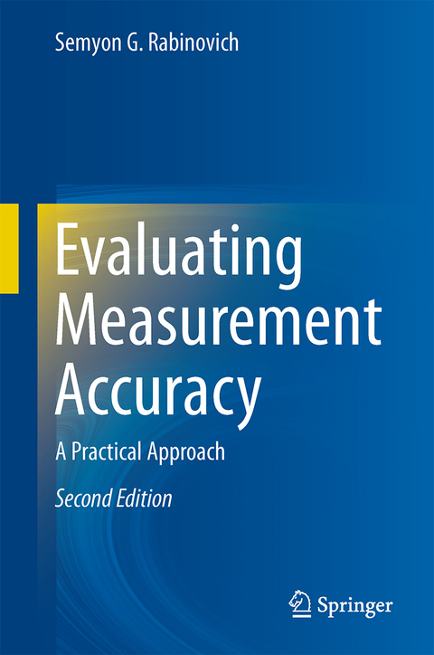 Evaluating Measurement Accuracy - Semyon G Rabinovich