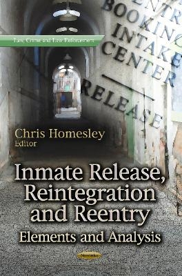 Inmate Release, Reintegration & Reentry - 