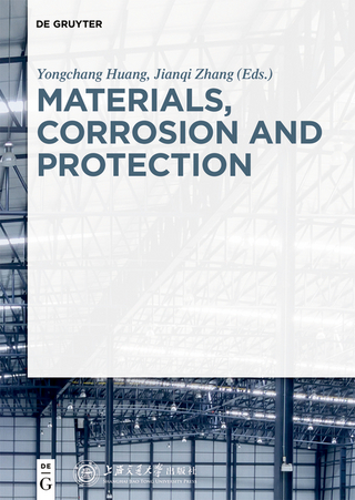 Materials, Corrosion and Protection