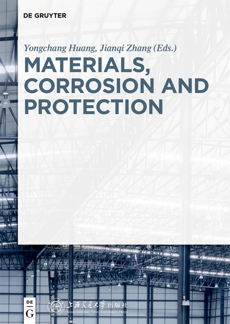 Materials, Corrosion and Protection - 