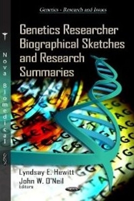 Genetics Researcher Biographical Sketches & Research Summaries - 