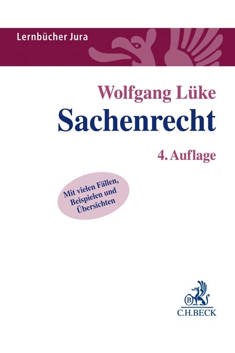 Sachenrecht - Wolfgang L&uuml;ke