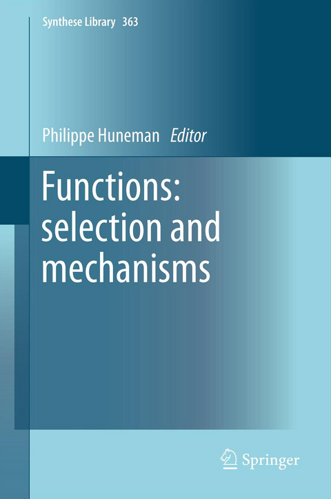 Functions: selection and mechanisms - 