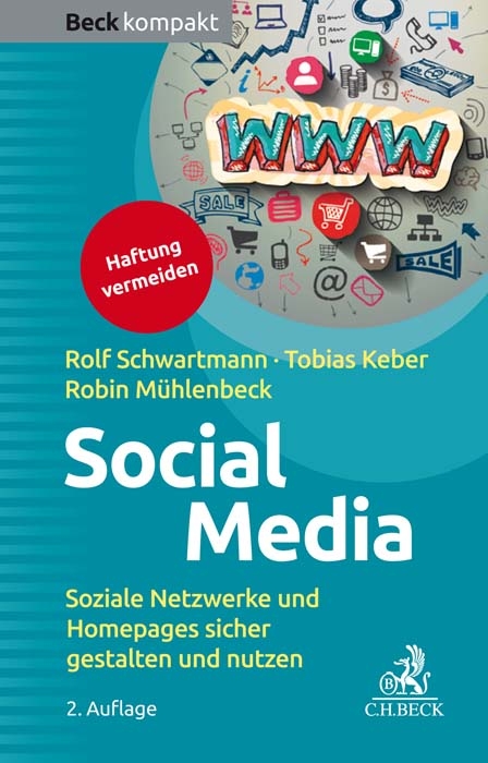 Social Media - Rolf Schwartmann, Tobias O. Keber, Robin M&uuml;hlenbeck
