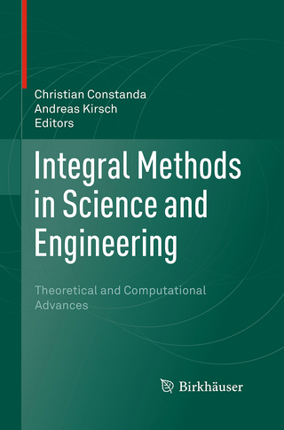 Integral Methods in Science and Engineering