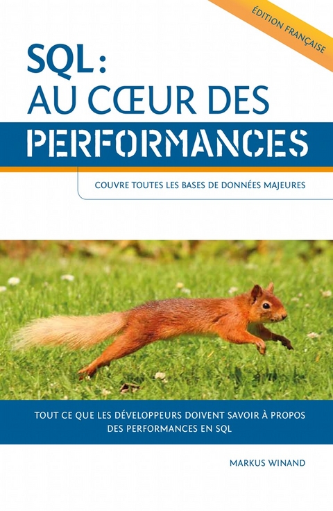 SQL : Au c&oelig;ur des performances - Markus Winand