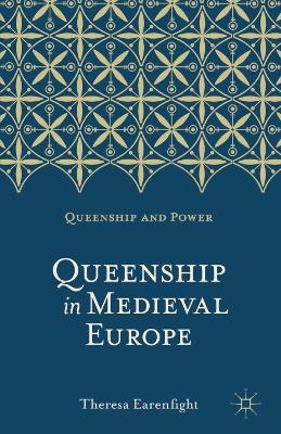 Queenship in Medieval Europe