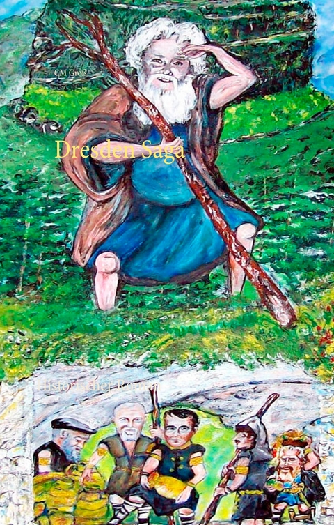 Dresden Saga - CM Gro&szlig;