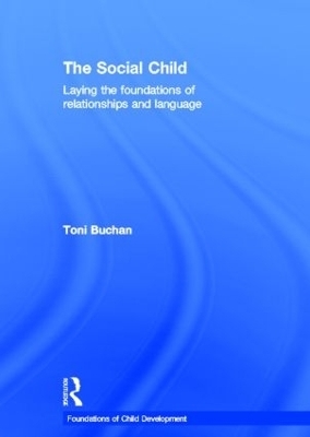 The Social Child - Toni Buchan