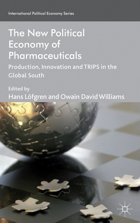 The New Political Economy of Pharmaceuticals - 
