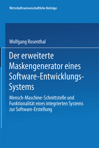 Der erweiterte Maskengenerator eines Software-Entwicklungs-Systems