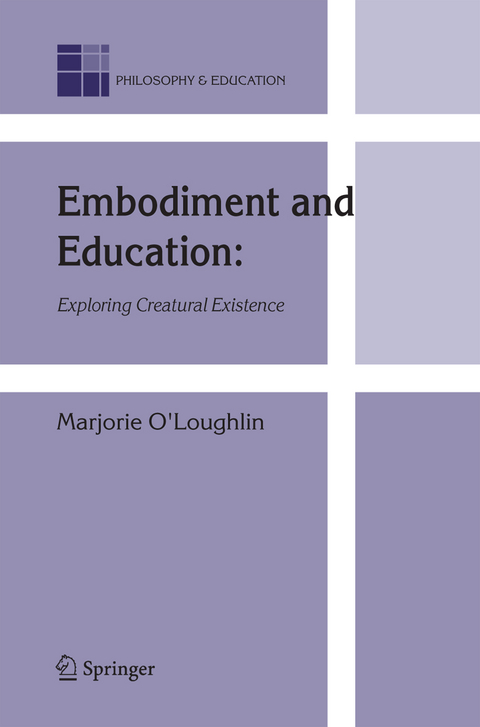 Embodiment and Education - Marjorie O'Loughlin