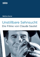 Unstillbare Sehnsucht - Bettina Karrer