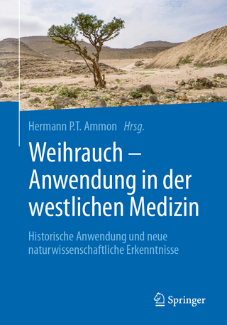 Weihrauch - Anwendung in der westlichen Medizin