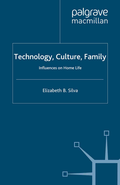 Technology, Culture, Family - E. Silva