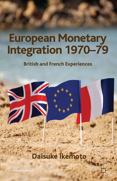 European Monetary Integration 1970-79 - D. Ikemoto
