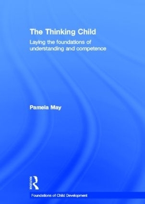 The Thinking Child - Pamela May