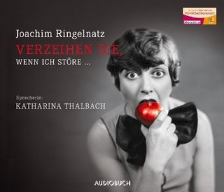 Verzeihen Sie, wenn ich störe ...