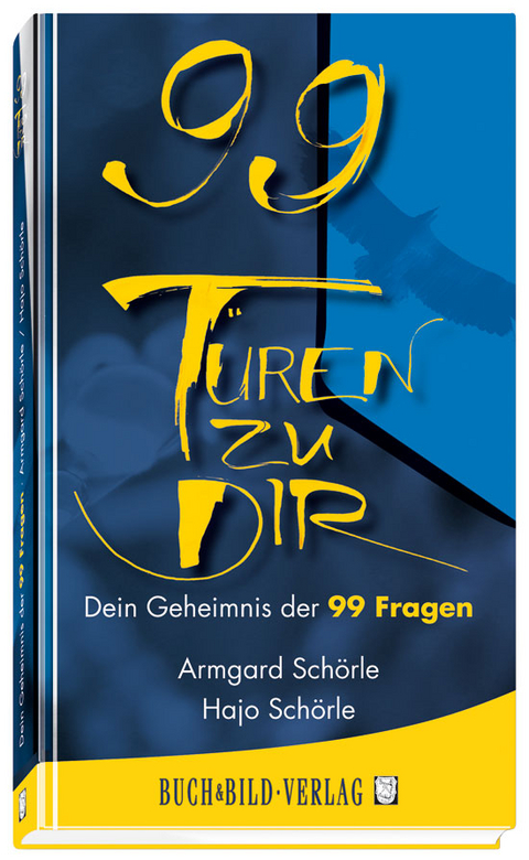 99 T&uuml;ren zu Dir - Armgard Sch&ouml;rle