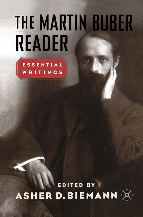 The Martin Buber Reader - 