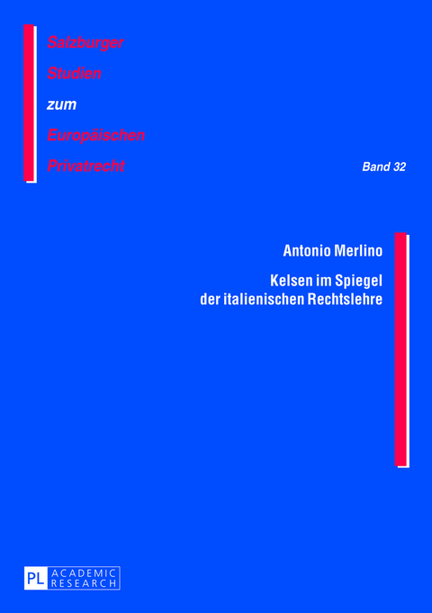Kelsen im Spiegel der italienischen Rechtslehre - Antonio Merlino