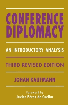 Conference Diplomacy - Johan Kaufmann