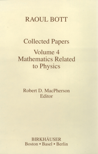 Raoul Bott: Collected Papers