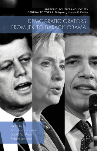 Democratic Orators from JFK to Barack Obama