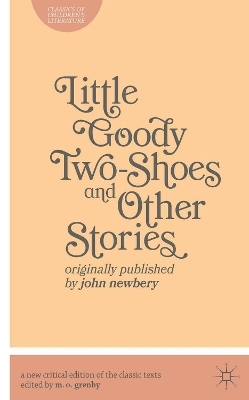 Little Goody Two-Shoes and Other Stories - Matthew Grenby