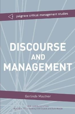 Discourse and Management - Gerlinde Mautner