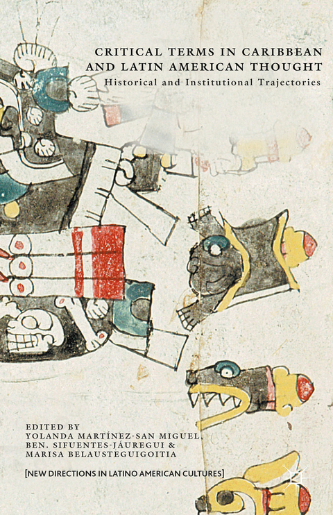 Critical Terms in Caribbean and Latin American Thought - 