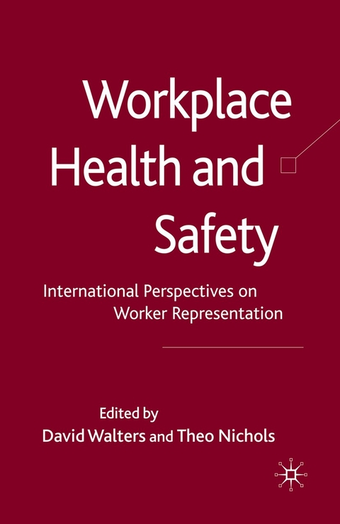 Workplace Health and Safety - David Walters, Theo Nichols