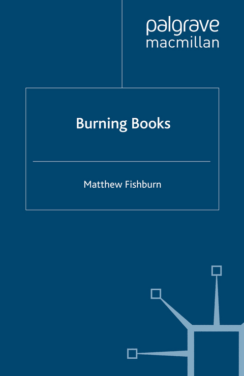 Burning Books - M. Fishburn
