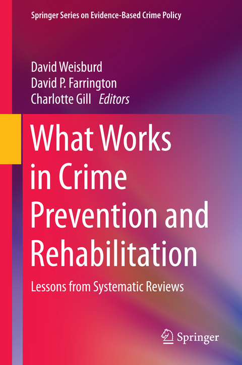 What Works in Crime Prevention and Rehabilitation - 