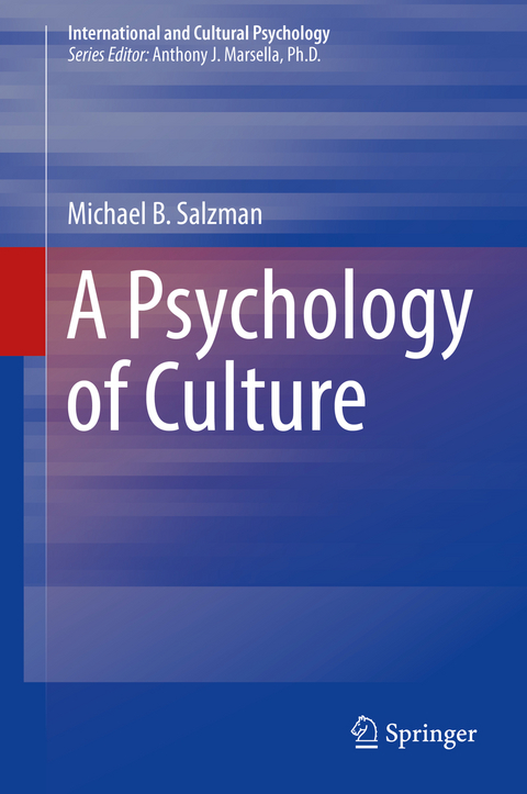 A Psychology of Culture - Michael B. Salzman