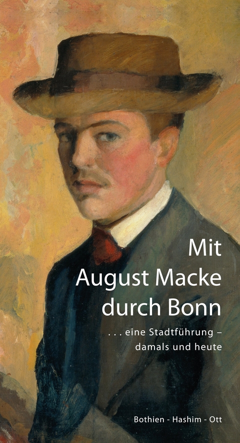 Mit August Macke durch Bonn - 