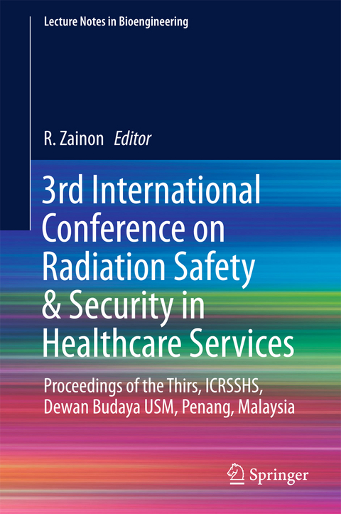 3rd International Conference on Radiation Safety & Security in Healthcare Services - 