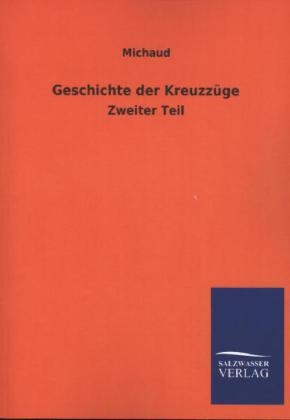 Geschichte der KreuzzÃ¼ge