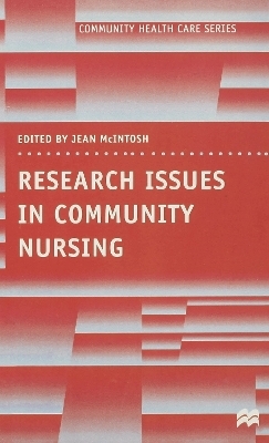 Research Issues in Community Nursing - Jean McIntosh